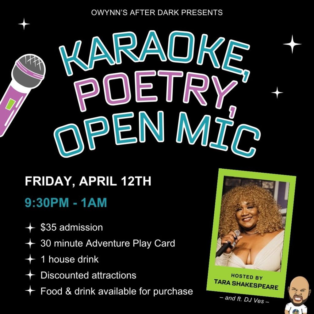 Karaoke Poetry and Open Mic Night at Owynn's World of Adventure
