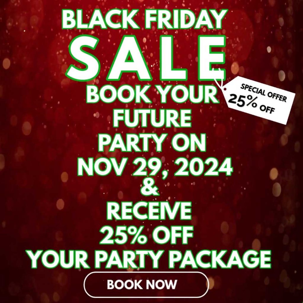 Black Friday Sale | Book Your Future Party Room | Owynn's World of Adventure