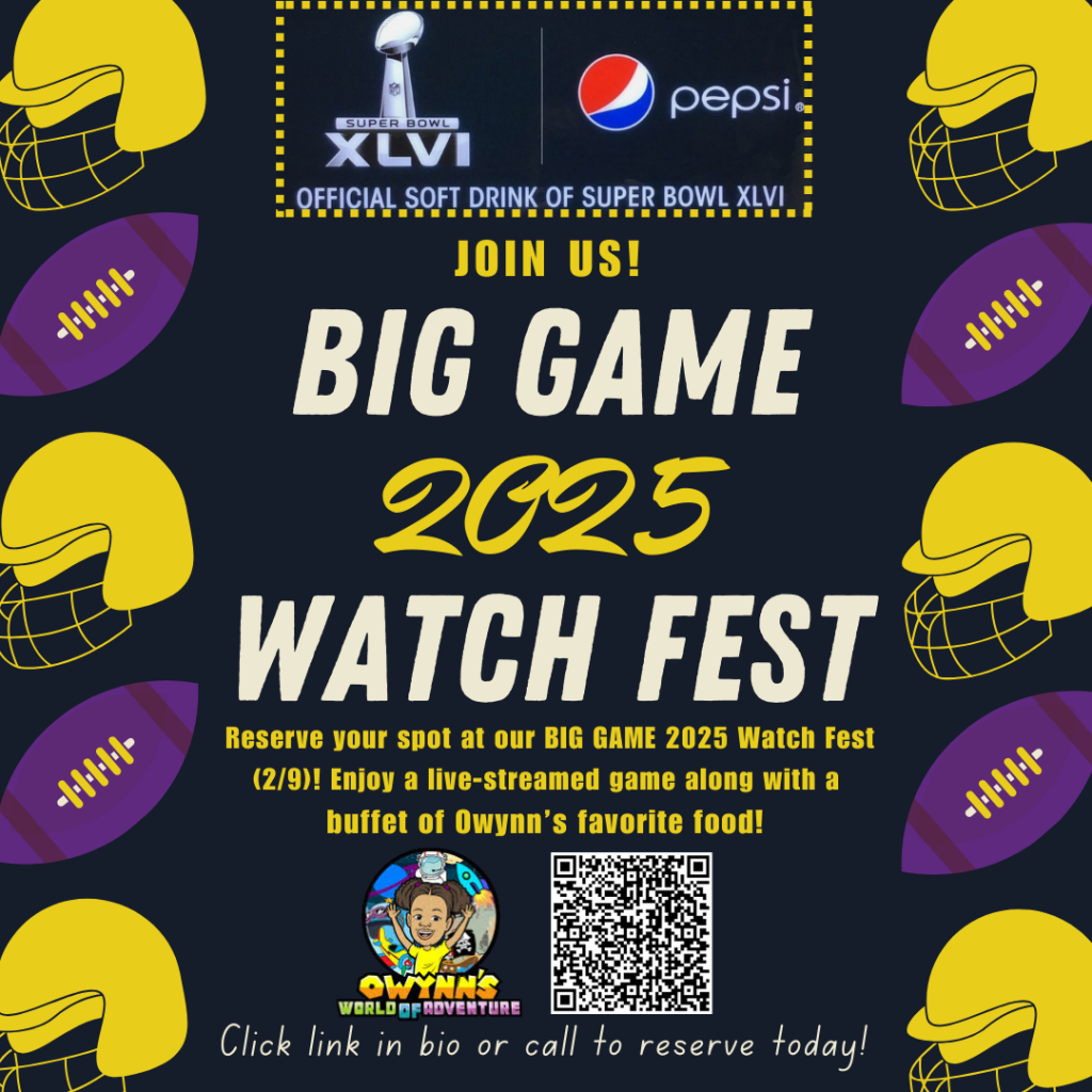 Big Game 2025 Watch Fest | Owynn's World of Adventure